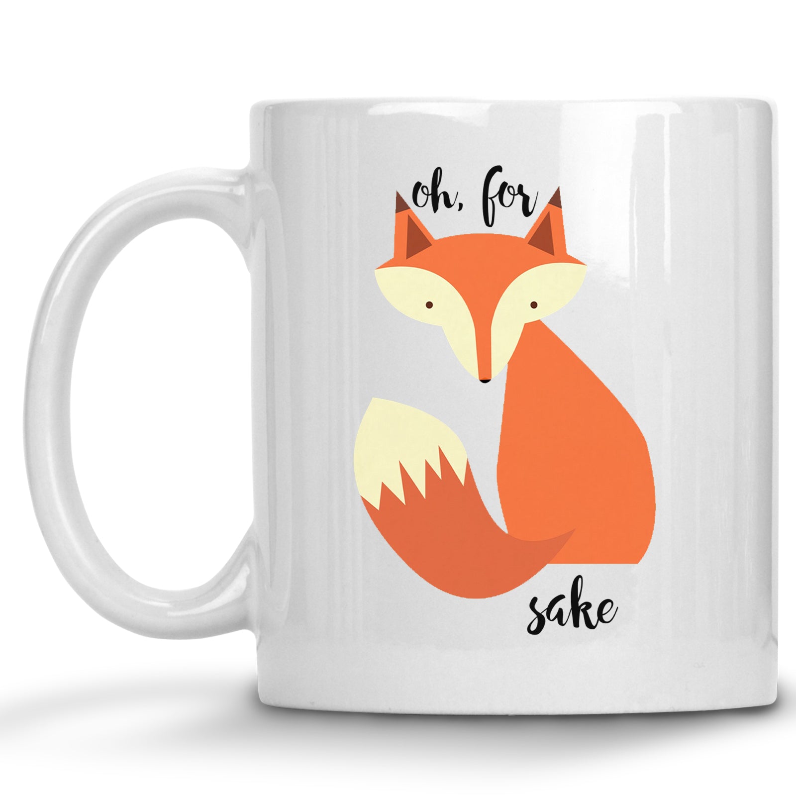 Oh for Fox Sake Mug