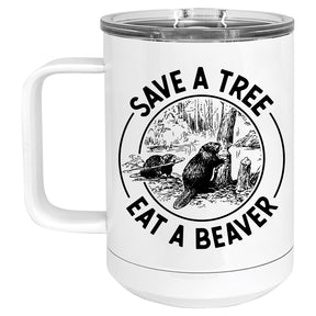 Save a Tree, Eat a Beaver Mug