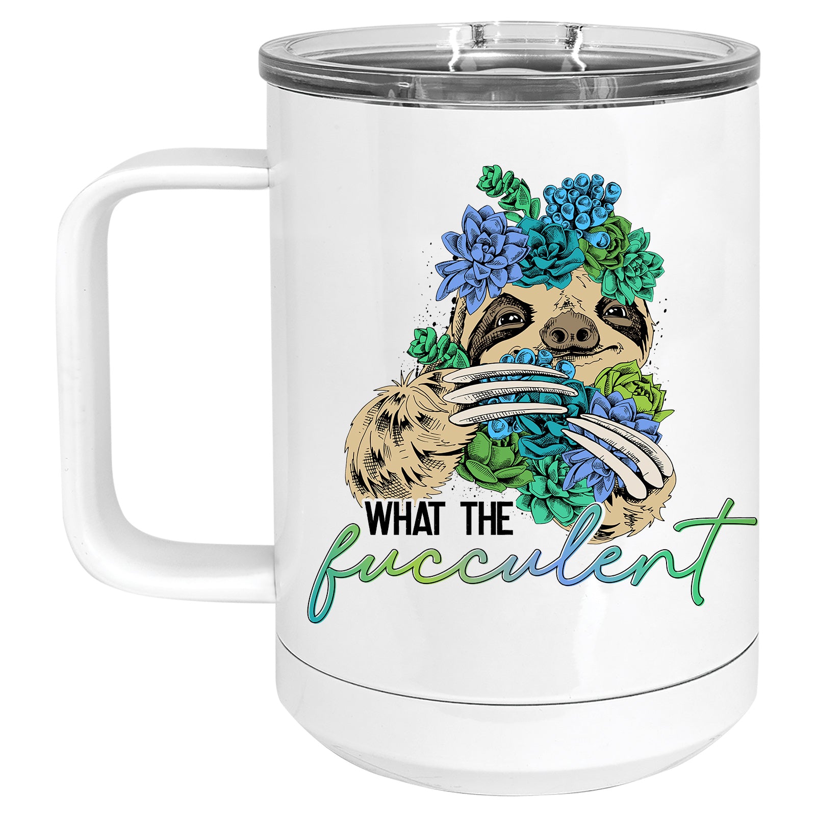 What the Fucculent Succulent Sloth Mug