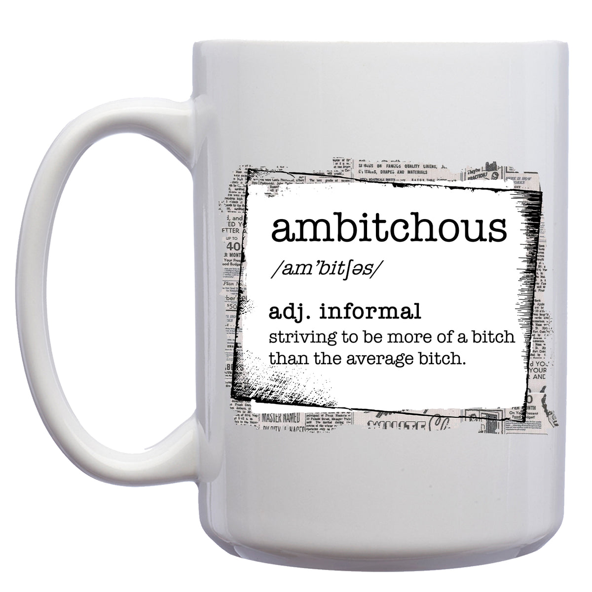 Ambitchous Definition Mug