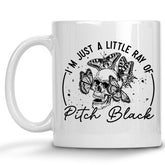 I'm Just a Little Ray of Pitch Black Mug