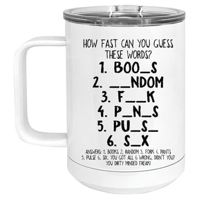 Dirty Minded Freak Fill in the Blank Mug