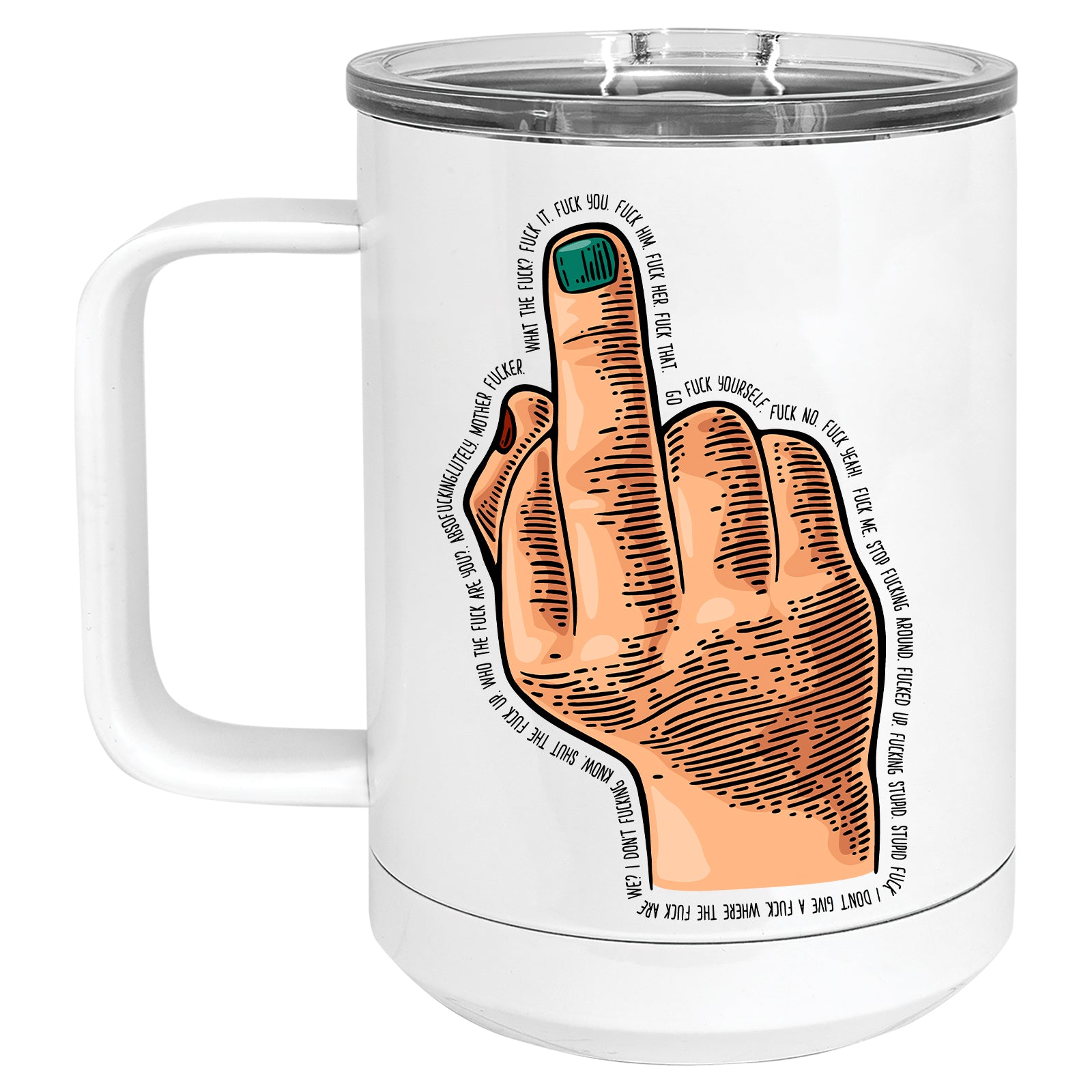 Middle Finger Fuck You Fuck Her Fuck Him Mug