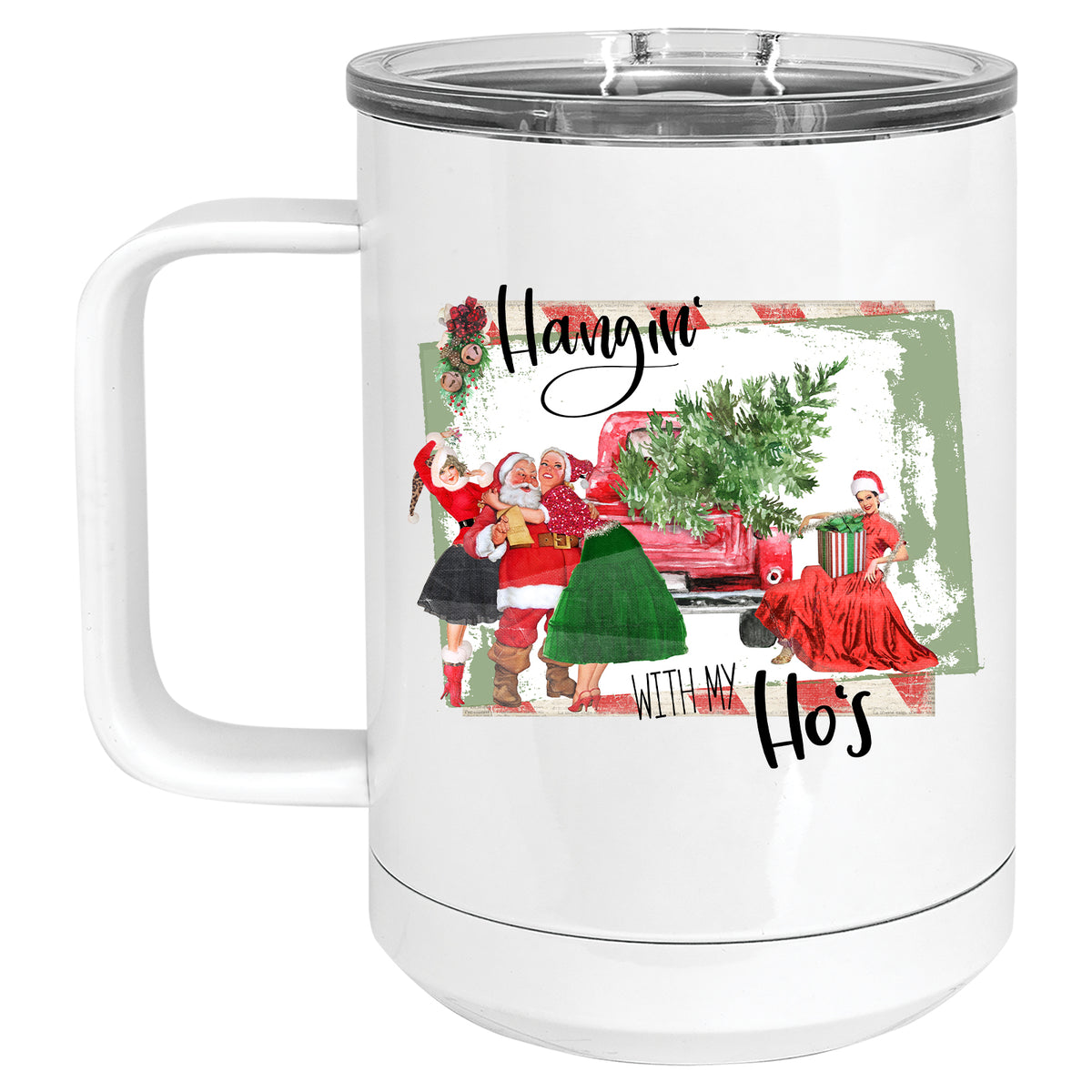 Hangin' with My Ho's Christmas Holiday Mug