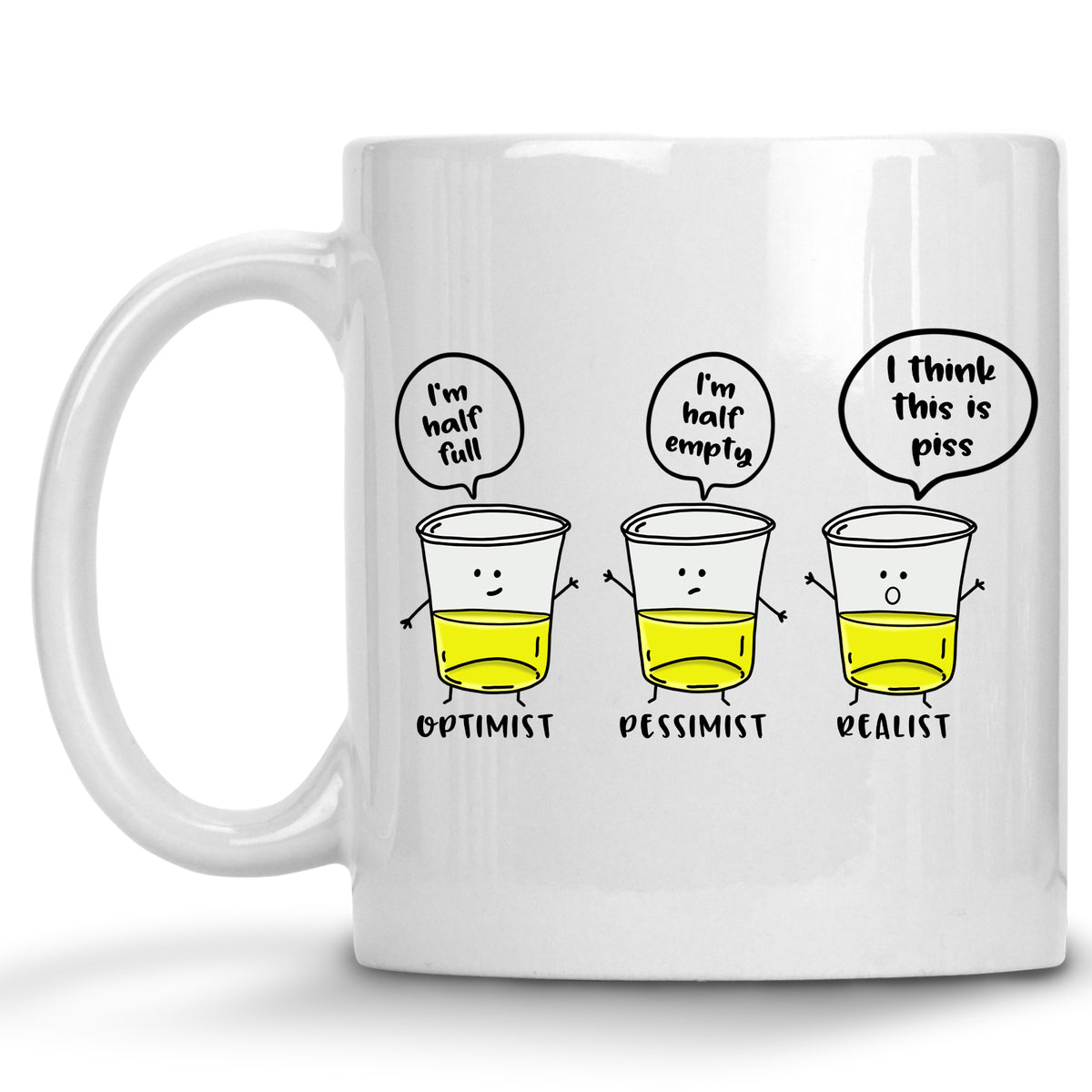 Optimist, Pessimist, I think this is Piss Mug